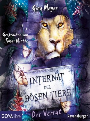 cover image of Internat der bösen Tiere. Der Verrat [Band 4 (Ungekürzt)]